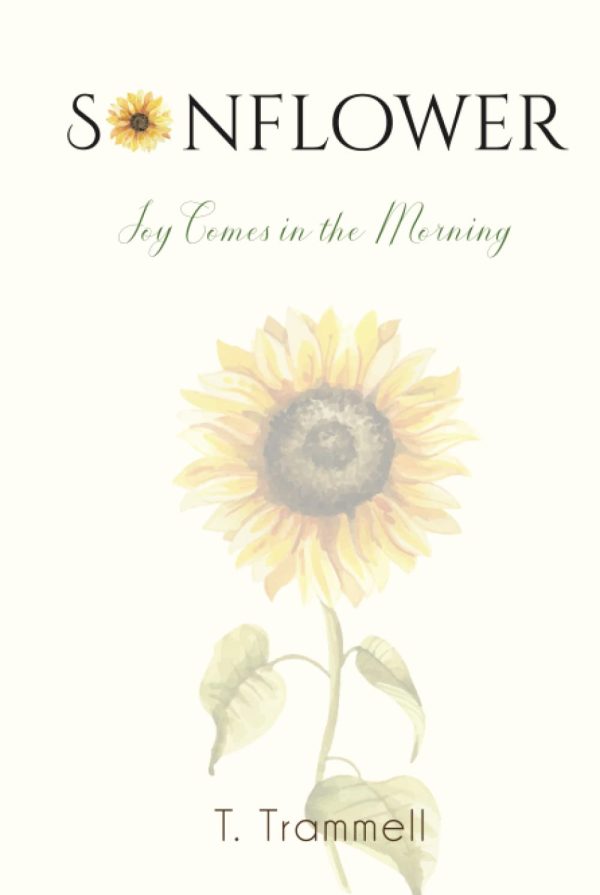Sonflower: Joy Comes in the Morning